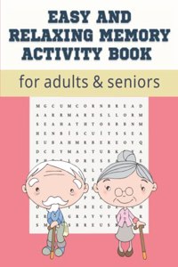 Easy and Relaxing memory activity book for adults & seniors