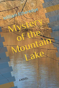 Mystery of the Mountain Lake