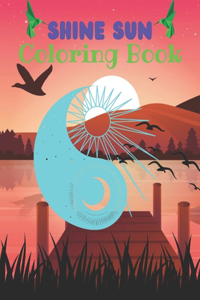 Shine Sun Coloring Book