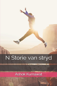 N Storie van stryd