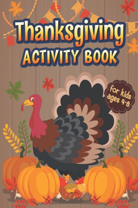 Thanksgiving Activity Book for Kids Ages 4-8