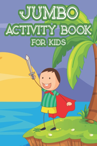 Jumbo Activity Book For Kids