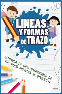 Líneas y Formas de Trazos