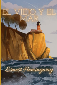 El viejo y el mar