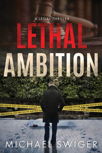 Lethal Ambition