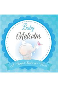 Baby Malcolm A Simple Book of Firsts