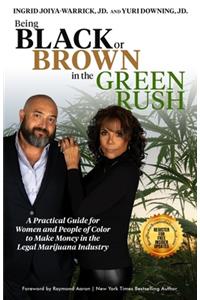 Being Black or Brown in the Green Rush