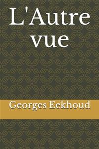 L'Autre vue