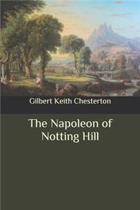 The Napoleon of Notting Hill