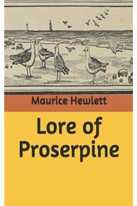Lore of Proserpine