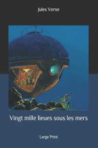 Vingt mille lieues sous les mers