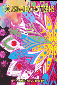 100 amazing patterns coloring book
