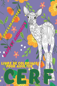 Livre de coloriage pour adultes - Gros caractères - Café et animaux - Cerf