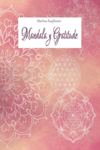 Mandala et Gratitude