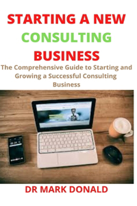 Starting a New Consulting Business