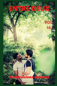Entre deux (vol 16)
