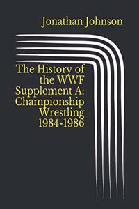History of the WWF Supplement A