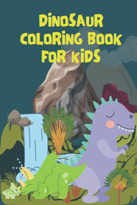 Dinosaur Coloring Book for Kids