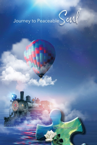 Journey to Peaceable Soul