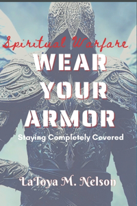 Wear Your Armor