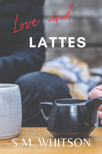 Love and Lattes