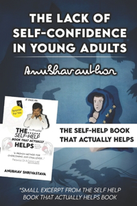 The lack of self-confidence in young adults