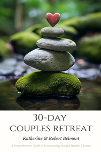 30-Day Couples Retreat