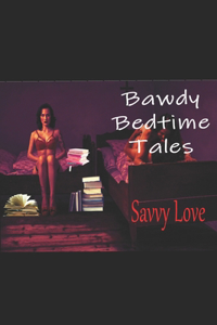 Bawdy Bedtime Tales