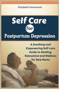Self Care for Postpartum Depression