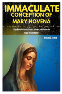 Immaculate Conception of Mary Novena