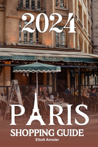 2024 Paris Shopping Guide