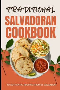 Traditional Salvadoran Cookbook