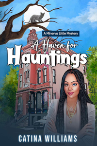 Haven for Hauntings