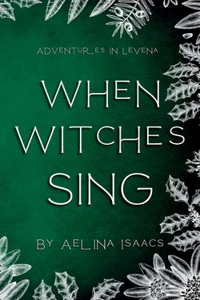 When Witches Sing