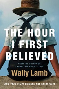 The Hour I First Believed