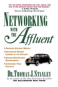 Networking with the Affluent