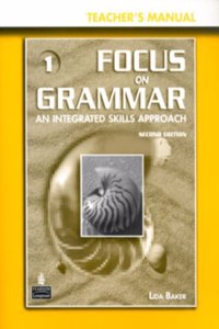 Focus on Grammar 1 Teacher's Manual