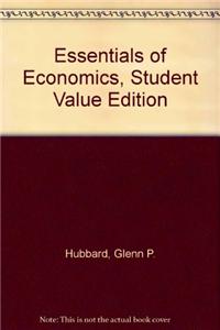 Essentials of Economics, Student Value Edition
