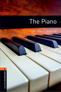 Oxford Bookworms Library: The Piano