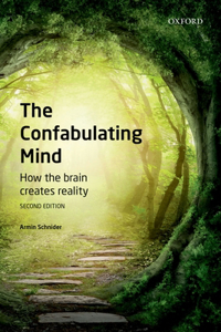 Confabulating Mind