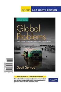 Global Problems, the Search for Equity, Peace and Sustainability, Unbound (for Books a la Carte Plus)