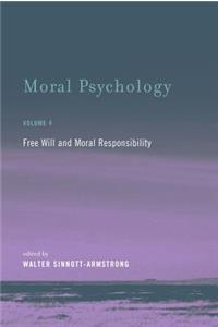 Free Will and Moral Responsibility