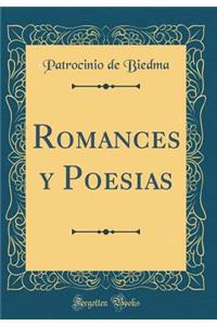 Romances Y Poesias (Classic Reprint)