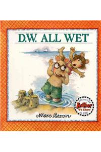D.W. All Wet
