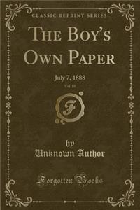 The Boy's Own Paper, Vol. 10