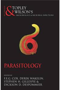 Topley and Wilson's Microbiology and Microbial Infections: Parasitology