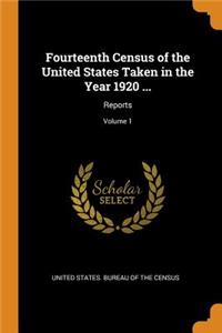 Fourteenth Census of the United States Taken in the Year 1920 ...