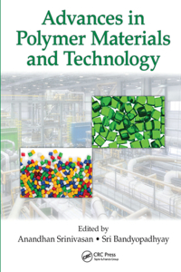 Advances in Polymer Materials and Technology