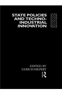 State Policies and Techno-Industrial Innovation