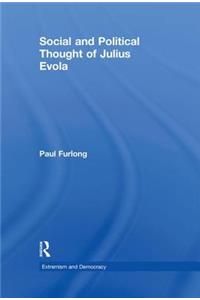 Social and Political Thought of Julius Evola